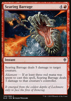 Searing Barrage